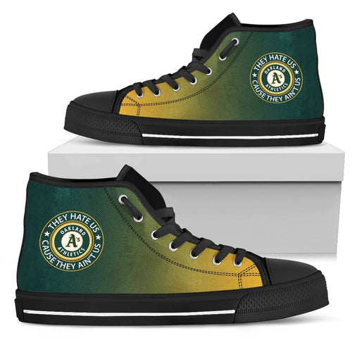 Cool They Hate Us Cause They Ain't Us Oakland Athletics High Top Shoes